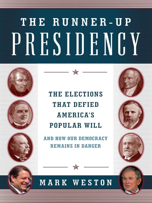Title details for The Runner-Up Presidency by Mark Weston - Available